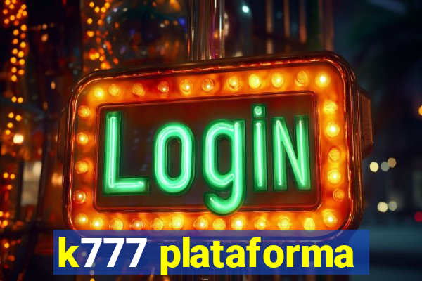 k777 plataforma